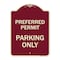 Signmission Preferred Permit Parking Only Heavy-Gauge Aluminum Architectural Sign, 24" x 18", BU-1824-23276 A-DES-BU-1824-23276 - alternate 1